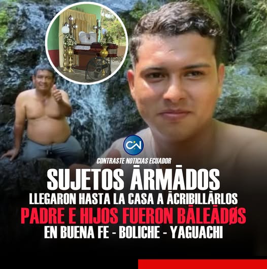 Horror en Yaguachi: padre e hijos atacados a sangre fría en su vivienda deja dos muertos y un herido