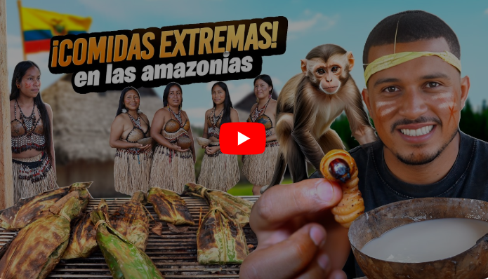 LA VIDA Y EL MENÚ OCULTO DE LA AMAZONÍA ECUATORIANA: UNA INMERSIÓN EN LA CULTURA QUICHUA
