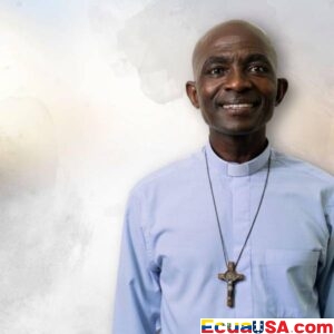 Misterio de Fe y Unidad: El Papa Francisco Nombra al Sacerdote Ghanés Leon XIV Cudjoe Obispo Auxiliar de Guayaquil