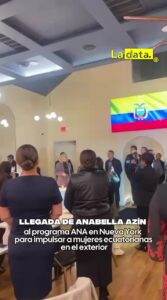 Anabella Azín Brings ANA Program to New York: Empowering Ecuadorian Women Abroad