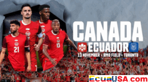 Ecuador se Enfrentará a Canadá en Amistoso Previo al Mundial en el BMO Field