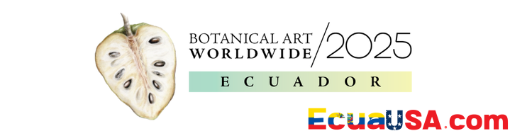 Ecuador Showcases Native Plants and Crop Diversity at Botanical Art Worldwide 2025
