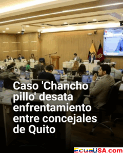 Caso ‘Chancho Pillo’ Desata Confrontación Entre Concejales de Quito