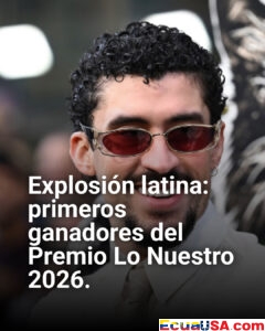 ¡Explosión latina en Premio Lo Nuestro 2026! Lista de los primeros ganadores revelada antes de la gala estelar de esta noche