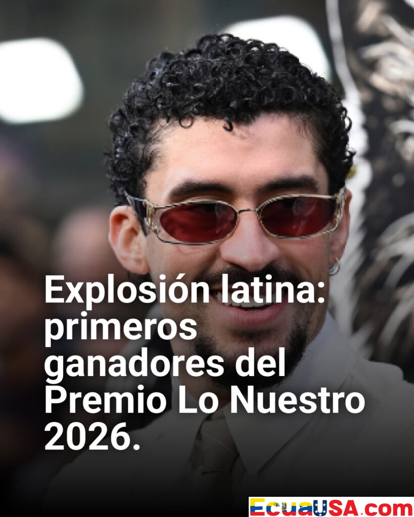 ¡Explosión latina en Premio Lo Nuestro 2026! Lista de los primeros ganadores revelada antes de la gala estelar de esta noche
