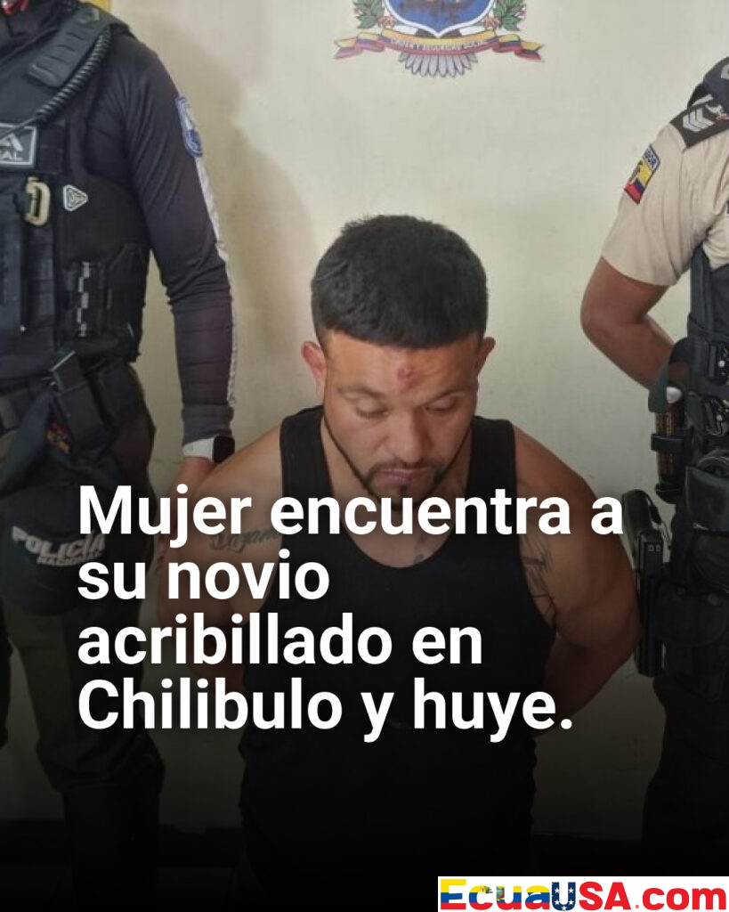 ¡Terror en Chilibulo! Mujer sale del baño y encuentra a su novio acribillado: llamó al ECU-911, pero huyó por miedo a venganza