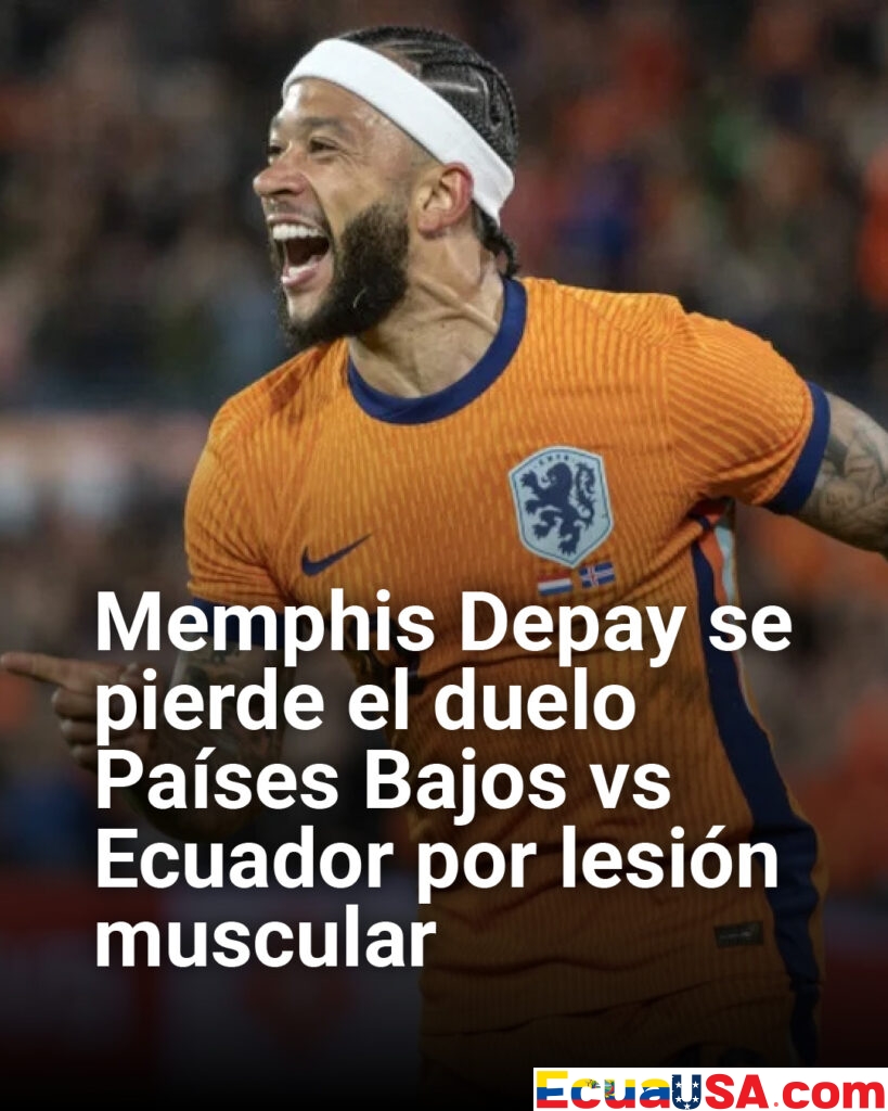Memphis Depay se pierde el duelo Países Bajos vs Ecuador por lesión muscular