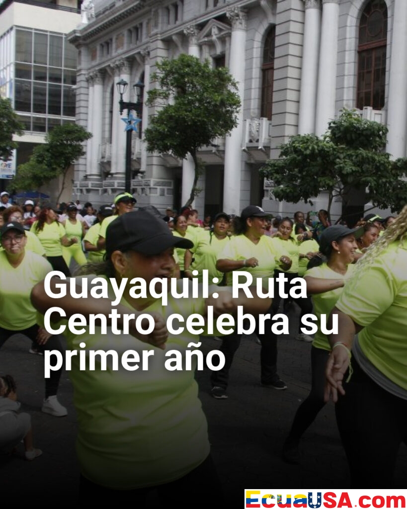 Ruta Centro en Guayaquil celebra su primer año con deporte, cultura y participación ciudadana