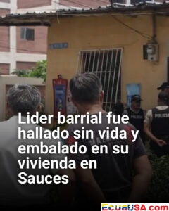 Conmoción en Guayaquil: líder barrial fue hallado sin vida en su vivienda en Sauces