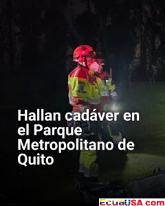 Macabro hallazgo en Quito: encuentran cadáver envuelto en sábanas en el Parque Metropolitano