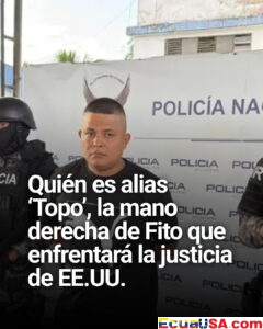 De secuestrador a pieza clave del narcotráfico: quién es alias ‘Topo’, el brazo derecho de Fito que enfrentará la justicia de EE.UU.